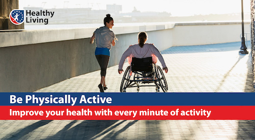 Be Physically Active