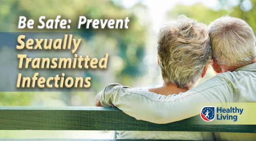 Be Safe: Prevent STIs