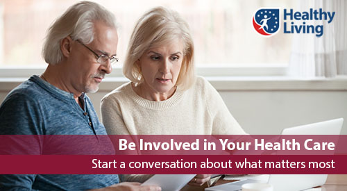 Be Involved in Your Health Care